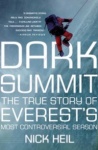 Dark Summit - The True Story of Everest's Most Controversial Season