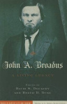 John A. Broadus - A Living Legacy