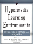 Hypermedia Learning Environments - Instructional Design and Integration