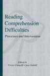 Reading Comprehension Difficulties - Processes and Intervention