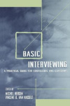 Basic Interviewing - A Practical Guide for Counselors and Clinicians