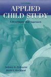 Applied Child Study - A Developmental Approach