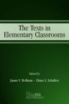The Texts in Elementary Classrooms
