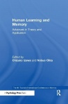 Human Learning and Memory - Advances in Theory and Applications: The 4th Tsukuba International Conference on Memory