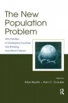The New Population Problem - Why Families in Developed Countries Are Shrinking and What It Means