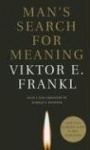 Man's Search for Meaning
