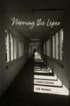 Naming the Leper - Poems