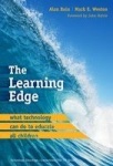 The Learning Edge - What Technology Can Do to Educate All Children