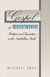 Gospel of Disunion - Religion and Separatism in the Antebellum South
