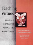 Teaching Virtues - Building Character Across the Curriculum