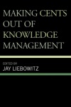 Making Cents Out of Knowledge Management