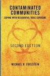Contaminated Communities - Coping With Residential Toxic Exposure, Second Edition
