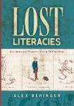 Lost Literacies - Experiments in the Nineteenth-Century Us Comic Strip