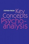 Key Concepts in Psychoanalysis