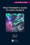 Practitioner’s Guide to Data Science