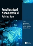 Functionalized Nanomaterials I - Fabrications