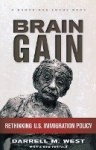 Brain Gain - Rethinking U.S. Immigration Policy