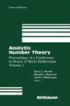 Analytic Number Theory - Proceedings of a Conference In Honor of Heini Halberstam Volume 1