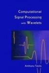 Computational Signal Processing with Wavelets
