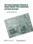 The Cache Coherence Problem in Shared-Memory Multiprocessors - Software Solutions