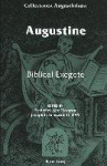 Augustine - Biblical Exegete