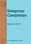 Subgroup Complexes