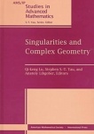 Singularities and Complex Geometry - Seminar on Singularities and Complex Geometry, June 15-20, 1994, Beijing, People`s Republic