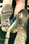Running on Empty