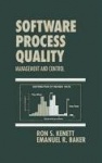 Software Process Quality - Management and Control
