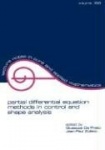 partial differential equation methods in control and shape analysis - lecture notes in pure and applied mathematics
