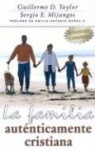 La Familia Auténticamente Cristiana