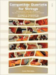 Compatible quartets for strings : 21 quartets that can be played by any combination of string instruments,Cello