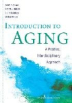 Introduction to Aging - A Positive, Interdisciplinary Approach