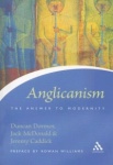 Anglicanism - The Answer to Modernity
