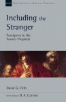 Including the Stranger - Foreigners in the Former Prophets