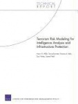 Terrorism Risk Modeling for Intelligence Analysis and Infrastructure Protection