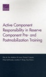 Active Component Responsibility in Reserve Component Pre- And Postmobilization Training