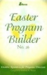 Easter Program Builder - Creative Resources for Program Directors