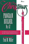 Christmas Program Builder No. 47