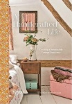 A Handcrafted Life - Creating a Sustainable Cottage Sanctuary