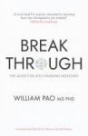 Breakthrough - The Quest for Life-Changing Medicines