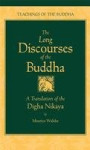 The Long Discourses of the Buddha