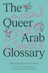 The Queer Arab Glossary