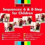Sequences: Colorcards - 6 and 8- Step for Children