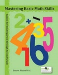 Mastering Basic Math Skills - Games for Third through Fifth Grade
