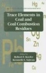 Trace Elements in Coal and Coal Combustion Residues