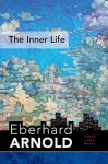 The Inner Life - Inner Land--A Guide into the Heart of the Gospel, Volume 1