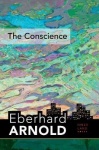 The Conscience - Inner Land--A Guide into the Heart of the Gospel, Volume 2