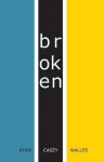 Broken