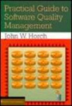 Practical Guide to Software Quality Man